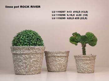 E01G-linea pot ROCK RIVER